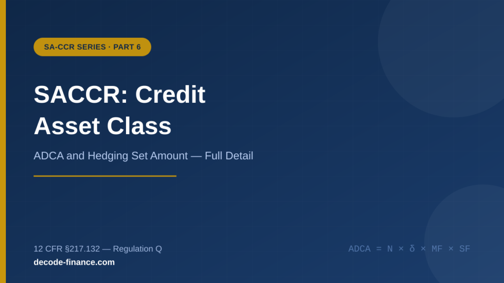 SA-CCR credit derivative hedging set build up path from notional to adjusted derivative contract amount