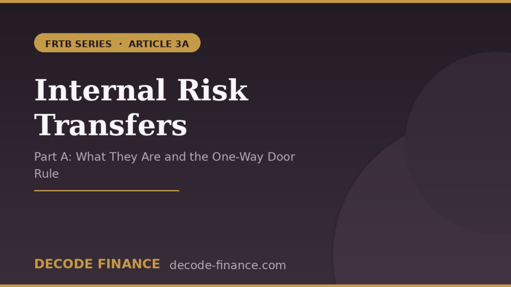Internal Risk Transfer